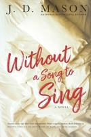 Without A Song To Sing 1733825746 Book Cover