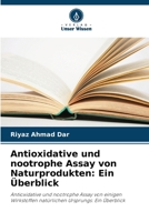 Antioxidative und nootrophe Assay von Naturprodukten: Ein Überblick (German Edition) 6207966163 Book Cover