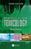 Principles of Food Toxicology 0849380901 Book Cover