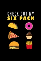 CHECK OUT MYSIX PACK: Dot Grid Journal - Check Out My Fast Food Six Pack Abs Funny Halloween Gift - Black Dotted Diary, Planner, Gratitude, Writing, Travel, Goal, Bullet Notebook 1693603608 Book Cover