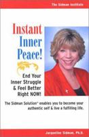 Instant Inner Peace! 0972703306 Book Cover