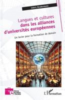 Langues et cultures dans les alliances d'universités européennes: Un levier pour la formation de demain (Enfance Éducation Et Société) (French Edition) 2336535092 Book Cover
