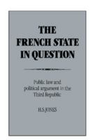 The French State in Question 0521890993 Book Cover