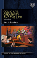 Comic Art, Creativity and the Law 1784719234 Book Cover