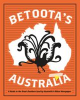 Betoota's Australia 0733338682 Book Cover