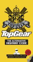 Top Gear: The Alternative Highway Code 1849900272 Book Cover