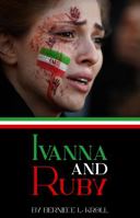 Ivan and Ruby 1965678920 Book Cover