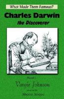 Charles Darwin, the Discoverer 1931195919 Book Cover