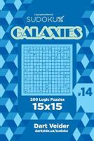 Sudoku Galaxies - 200 Logic Puzzles 15x15 (Volume 14) 1726176967 Book Cover