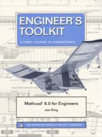 Mathcad 6.0 for Engineers: Toolkit 0805364854 Book Cover