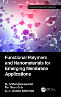 Functional Polymers and Nanomaterials for Emerging Membrane Applications 1032489081 Book Cover