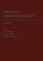 Digestive Disease Pathology: Volume I 3662115646 Book Cover