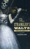 The Strangler's Waltz 9814423505 Book Cover