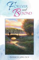 Forever and Beyond 1973643529 Book Cover