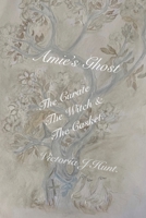 The Curate, The Witch And The Casket: A Ghost Story 099281233X Book Cover
