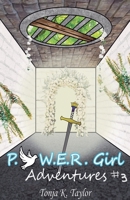 P..O.W.E.R. Girl Adventures #3 1965641067 Book Cover