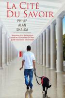 LA CITÉ DU SAVOIR 1728994179 Book Cover