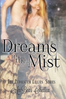 Dreams in the Mist 1659375762 Book Cover