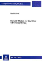 Mortality Models for Countries with Deficient Data 3631454368 Book Cover