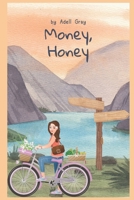 Money, Honey B0C5BX9DLK Book Cover