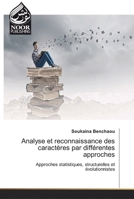 Analyse et reconnaissance des caractères par différentes approches 6200065950 Book Cover