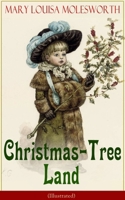 Christmas Tree Land 8026891759 Book Cover