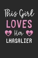 This Girl Loves Her Lhasalier: Lined Journal, 120 Pages, 6 x 9, Funny Lhasalier Gift Idea, Black Matte Finish (This Girl Loves Her Lhasalier Journal) 167356271X Book Cover