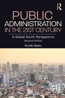 Public Administration in the 21st Century: A Global South Perspective 1032252510 Book Cover