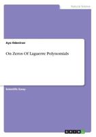 On Zeros Of Laguerre Polynomials 3668293066 Book Cover