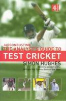 Jargonbusting: The Analyst's Guide to Test Cricket 0752265083 Book Cover
