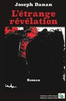 L'étrange révélation (French Edition) 2384064924 Book Cover