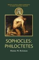Sophocles: Philoctetes (Duckworth Companions to Greek and Roman Tragedy) 0715633848 Book Cover