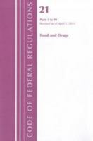 Title 21 Food & Drug 1-99 (Large Print) (2010 Title 21: Food and Drugs, LARGE PRINT) 1609462351 Book Cover
