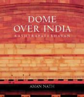 Dome Over India 8175083522 Book Cover