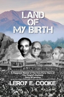 Land of My Birth: A Historical Sketch of the First 40 Years of the Pnp of Jamaica 9769616508 Book Cover