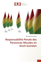 Responsabilité Pénale des Personnes Morales en Droit Guinéen (French Edition) 6203456977 Book Cover