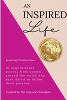 An Inspired Life 1922773182 Book Cover