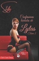 Confessions torides de Lylas: Tome 2 (100% Lylas) (French Edition) 2487710608 Book Cover