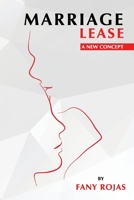 Marriage Lease: A new Concept 1964513146 Book Cover