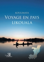 Voyage en pays likouala B0G1M482DT Book Cover