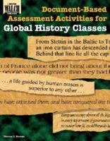 Document-Based Assessment Activities for Global History Classes (Document-Based Assessment Activities for History) 0825138744 Book Cover