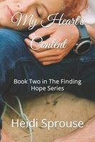 My Heart's Content: Book Two in The Finding Hope Series B09TTHDPDN Book Cover