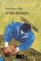 El hijo del padre (Spanish Edition) 8468582727 Book Cover