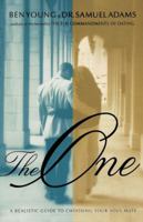 The One: A Realistic Guide to Choosing Your Soul Mate 0785267441 Book Cover