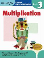 Grade 3 Multiplication (Kumon Math Workbooks) 1933241543 Book Cover
