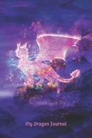 My Dragon Journal: Notebook For Dedicated Dragon Lovers - Purple 1797817388 Book Cover