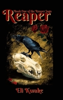 Reaper: Book One of the Reaper Saga B0874N63XX Book Cover
