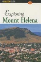 Exploring Mount Helena 1560445246 Book Cover