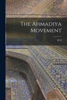 The Ahmadiya Movement 1016848293 Book Cover