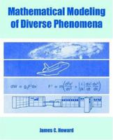 Mathematical Modeling of Diverse Phenomena 1495250695 Book Cover